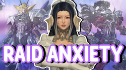 FFXIV Raid Anxiety Guide